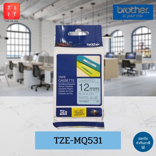 เทปพิมพ์อักษร สีพาสเทล 12มม. Brother Tape TZE 12mm. TZE-MQ531 , TZE-MQF31 , TZE-MQE31 [ของแท้]