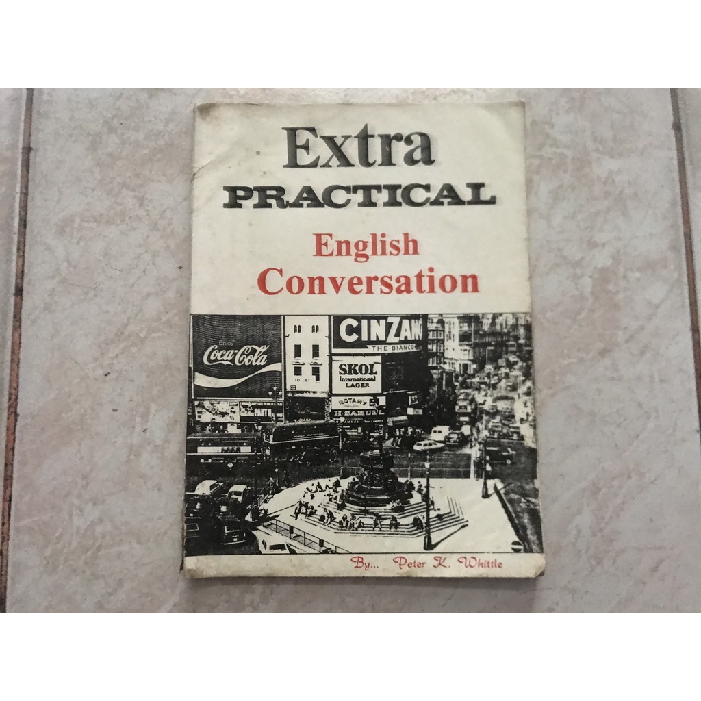 Extra Practical English Conversation