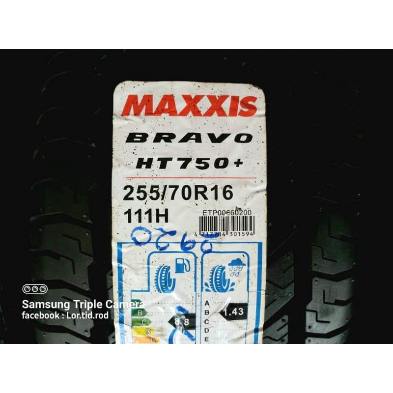 255/70R16 ยางใหม่ค้างปี Maxxis Bravo HT 750 plus ผลิตปี 2020 พร้อมจุ๊บลมแปซิฟิก 4 ตัว ใส่ถ่วงฟรี