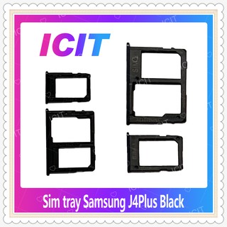 SIM Samsung J4 Plus/ J4+/ J415/ J6 Plus/ J6+/ J615 อะไหล่ถาดซิม  Sim Tray (ได้1ชิ้นค่ะ) อะไหล่มือถือ ICIT-Display