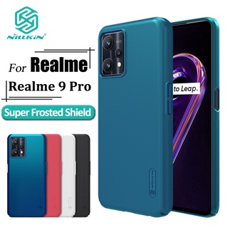 เคสโทรศัพท์ Nillkin Super Frosted Shield Realme 9 Pro Case Ultra Thin Matte Hard PC ป้องกันลายนิ้วมือกันกระแทกฝาหลัง