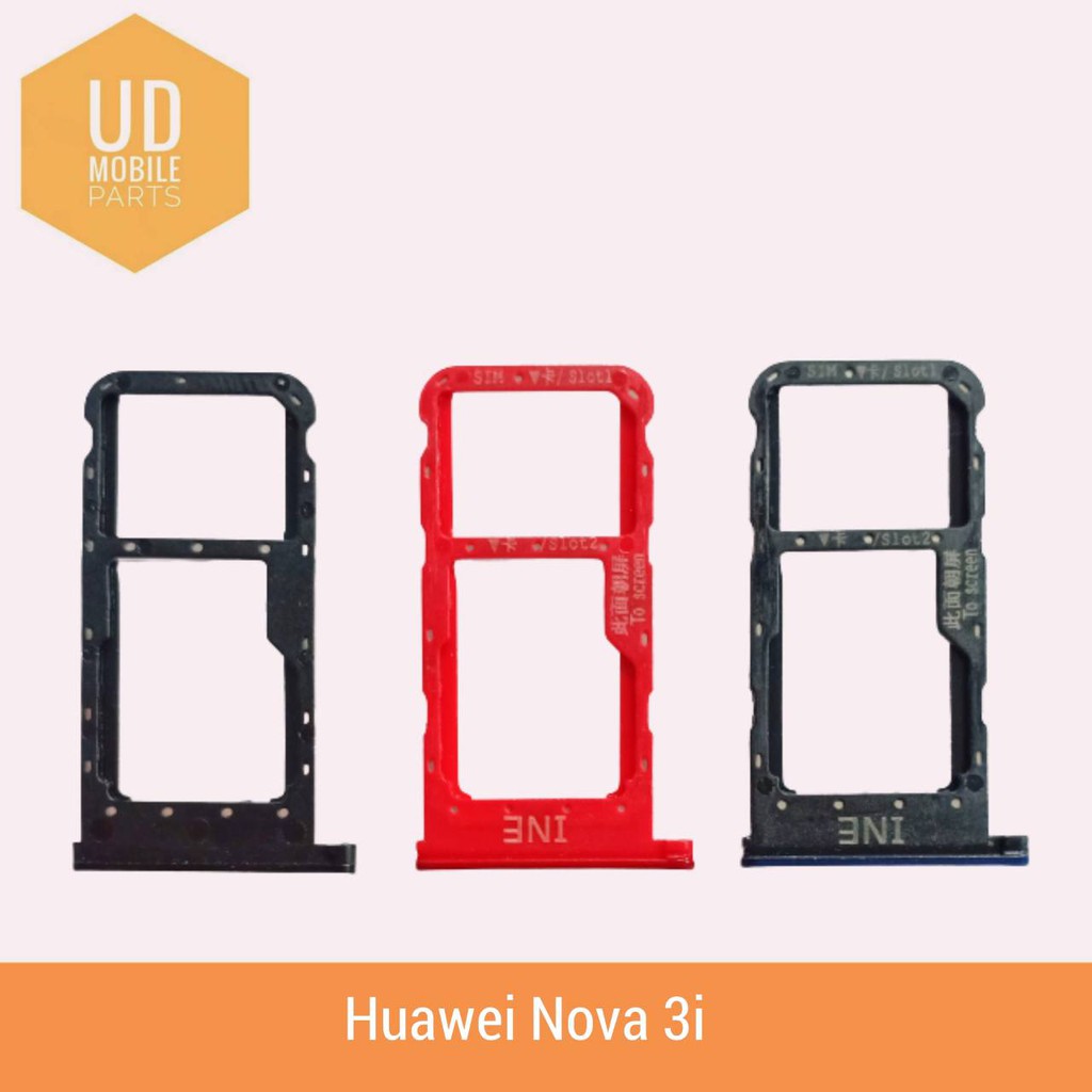 ถาดซิม | Huawei Nova 3i | อะไหล่มือถือ