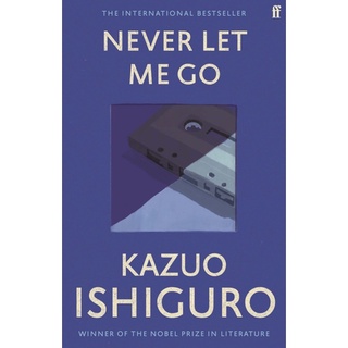 หนังสือภาษาอังกฤษ Never Let Me Go  by Kazuo Ishiguro