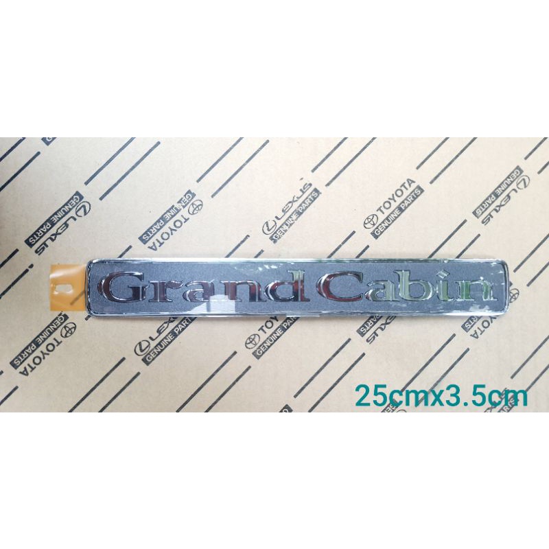 logo Grand Cabin ของแท้ Toyota ติดรถตู้ Made in Japan