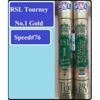 ลูกแบดมินตัน RSL Tourney Gold No.1 (Pack 2 หลอด)