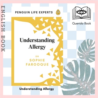 [Querida] Understanding Allergy (Penguin Life Expert Series) by Dr Sophie Farooque