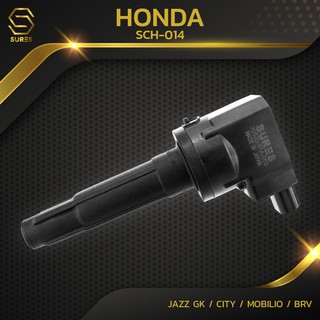 คอยล์จุดระเบิด HONDA JAZZ GK / CITY GM6 / MOBILIO / BRV / L15 - SCH-014 - SURES คอยล์หัวเทียน แจ๊ส ซิตี้ โมบิลิโอ บีอาวี