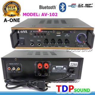 🚚✔A-ONE เครื่องแอมป์ขยายเสียง รองรับ บลูทูธ USB SD CARD รุ่น AV-102 TDP SOUND