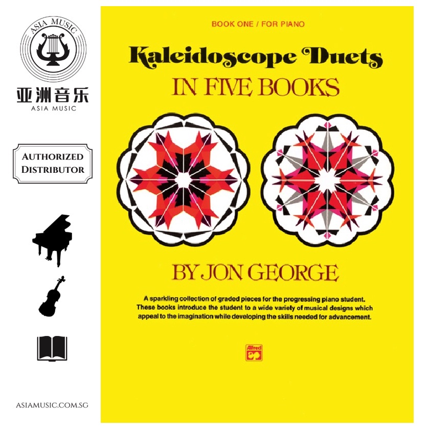 AUTHORZED DISTRIBUTOR - ALFRED MUSIC - ALFRED KALEIDOSCOPE DUETS PIANO LEVEL 1