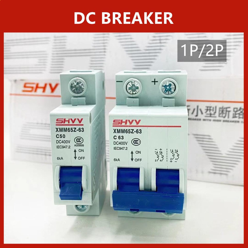 SHVV Dc Breaker  เบรคเกอร์โซล่าเซลล์ 1P 2P
