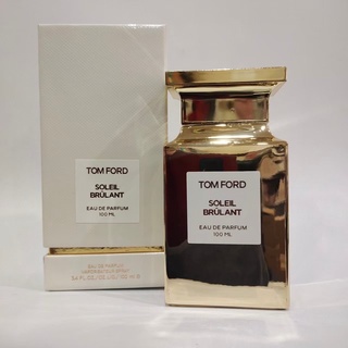 อิมพอร์ตหิ้ว พร้อมส่ง TOMFORD SOLIEL BRULANT EDP  ▪️ 100 ml ▪️ INBOX ซีล ▪️ ส่งฟรี