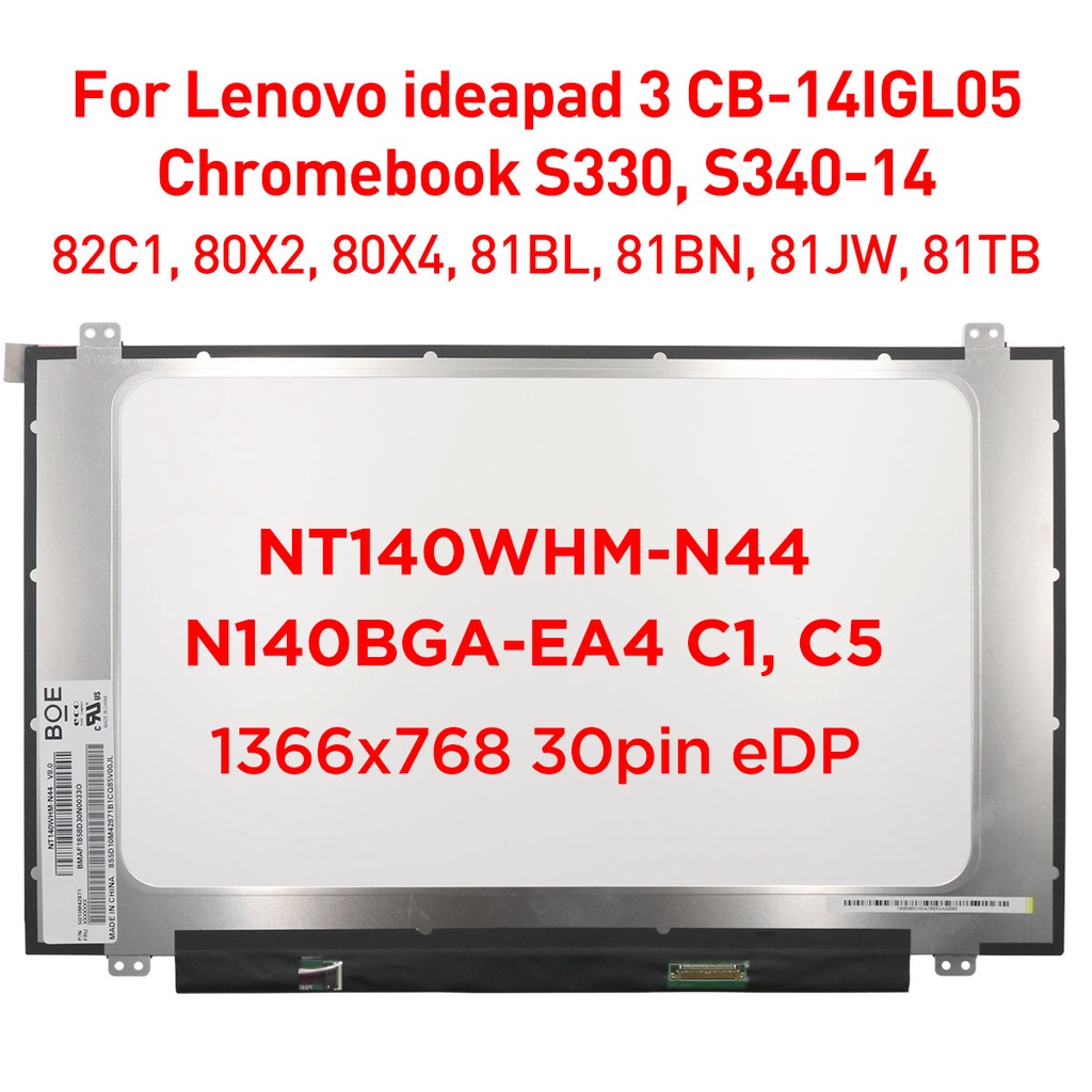 หน้าจอ LCD แล็ปท็อป 14.0 นิ้ว NT140WHM-N44 V8.0 Fit N140BGA-EA4 C1 C5 สําหรับ Lenovo ideapad CB-14IG