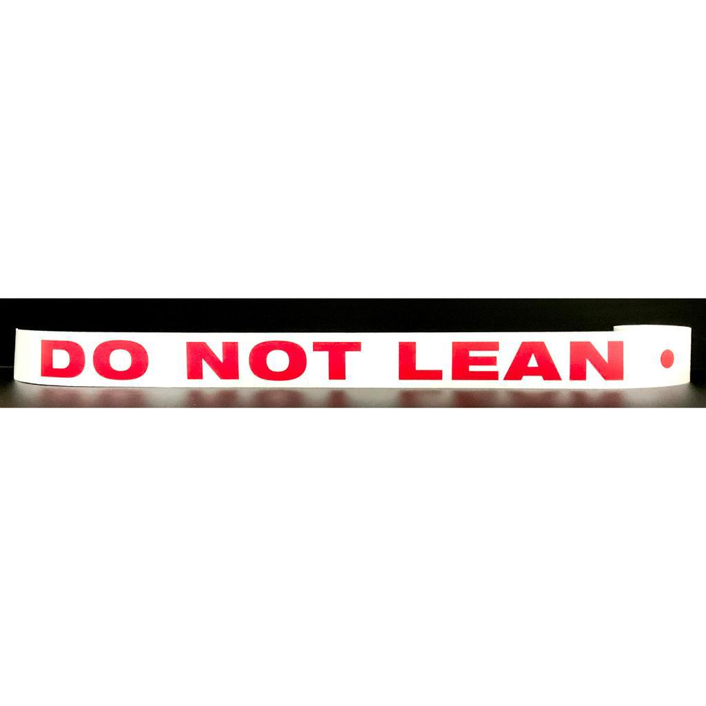 สติ๊กเกอร์ DO NOT LEAN ( 2000mm x 50mm )