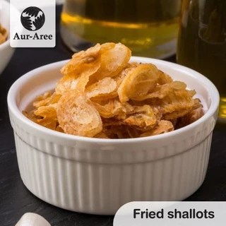 หอมเจียว(หอมแดงเจียว) ตราอารี 500g Fried Shallots ไม่มีน้ำมันส่วนเกิน ยำหอยนางรม ไก่ทอดหาดใหญ่