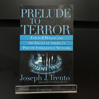 Prelude to Terror - Joseph J. Trento