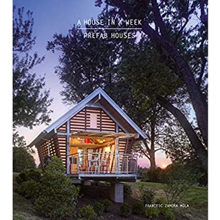 A House in a Week : Prefab Houses หนังสือภาษาอังกฤษมือ1(New) ส่งจากไทย