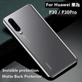 Matte Frosted Back Film ฟิล์มไฮโดรเจล เหมาะสำรับ HUAWEI P30/HUAWEI P30 Pro ฟิล์มป้องกัน ฟิล์มติดด้านหลังโทรศัพท์มือถือ