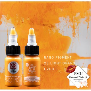 23 LightOrange NANO PIGMENT หมึกสักปาก Lip tattoo Nano