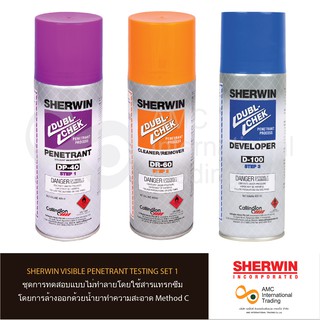 SHERWIN Visible Penetrant Testing Set ชุดการทดสอบแบบไม่ทำลายโดยใช้สารแทรกซึม โดยการล้างออกด้วยน้ำยาทำความสะอาด Method C