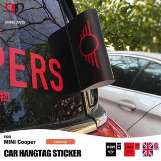 สติกเกอร์ป้ายแท็ก Hangtag อุปกรณ์เสริม สําหรับตกแต่งรถยนต์ Mini Cooper R55 R56 R60 F54 F56 F60 CLUBMAN