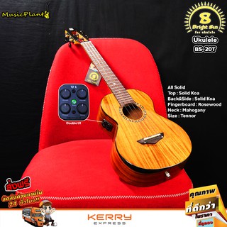 Bright Sun อูคูเลเล่ All Solid Ukulele รุ่น BS-20T (All Solid Koa)