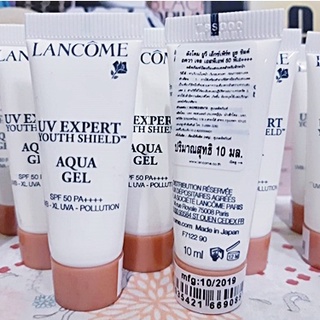 Lancome UV Expert Youth Shield Aqua Gel SPF50/PA+++ 10mL. 👉มีฉลากไทยราคา/1ชิ้น