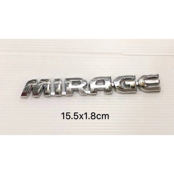 ขนาด 15.5 x 1.8 cm โลโก้ มิราจ ตัวอักษรติดด้านหลัง มิตซูบิชิ *MIRAGE* mitsubishi logo emblem letter for rear trunk