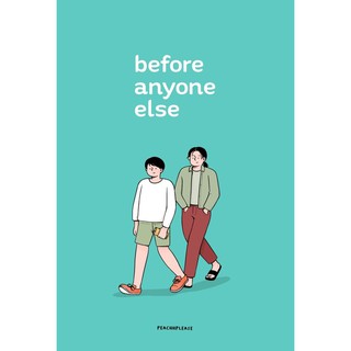 before anyone else (Yaoi) ผู้แต่ง : peachhplease สินค้าพร้อมส่ง