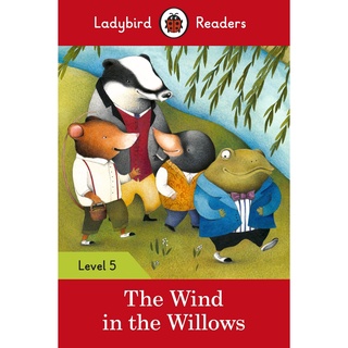 DKTODAY หนังสือ LADYBIRD READERS 5:THE WIND IN THE WILLOWS