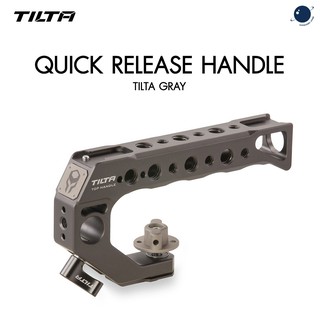 Tilta Quick Release Handle Tilta Grey ประกันศูนย์ไทย