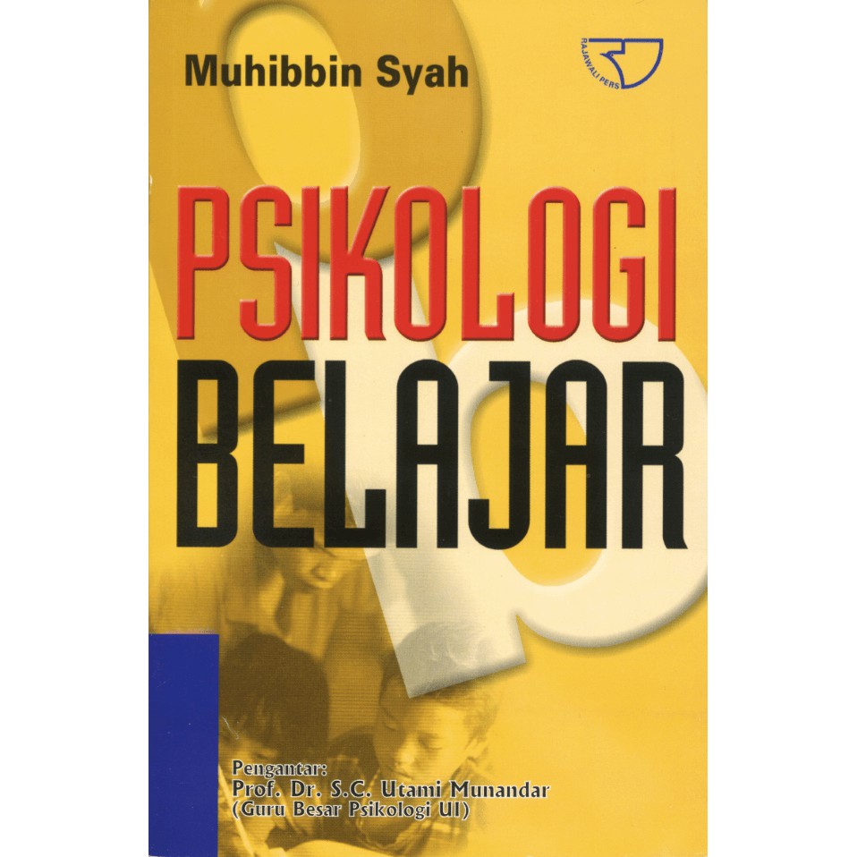 Rajawali Pers - จิตวิทยาการเรียนรู้โดย Muhibin Syah