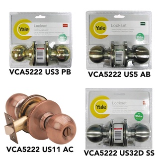 ลูกบิดหัวกลม ลูกบิดประตูห้องน้ำ Yale KN-VCA5222 US3-PB, US5-AB, US11-AC, US32D-SS