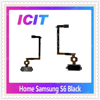 Home Samsung S6 ธรรมดา G920 อะไหล่สายแพรปุ่มโฮม แพรโฮม Home Set (ได้1ชิ้นค่ะ) อะไหล่มือถือ คุณภาพดี ICIT-Display