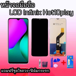 LCD infinix Hot10play หน้าจอHot10play จอโทรศัพท์มือถือ จอinfinix Hot10play หน้าจอ+ทัชสกรีน อะไหล่มือถือ ✔เเถมฟรีชุดไขควง