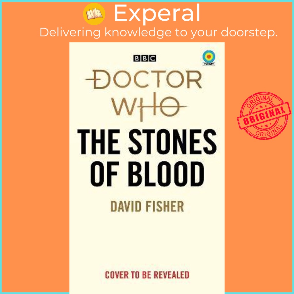 Doctor Who: The Stones of Blood (Target Collection) โดย David Fisher (ฉบับสหราชอาณาจักรปกอ่อน)