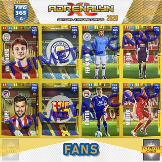 PANINI FIFA 365 ADRENALYN XL 2020 FANS การ์ดสะสมฟุตบอล Football Trading Card