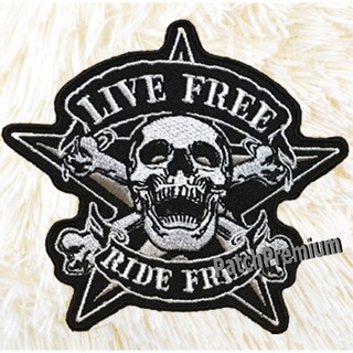 Live Free Ride Free - ตัวรีด (Size M) ตัวรีดติดเสื้อ