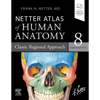 Netter Atlas of Human Anatomy: Classic Regional Approach , 8ed - ISBN : 9780323680424