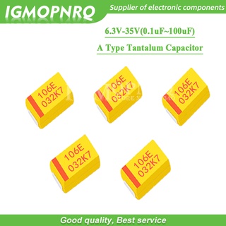 ตัวเก็บประจุแทนทาลัม 16V 25V 35V 106 476 105 226 100UF 0.22 UF 1UF 4.7 UF 10UF 22UF 47UF 6.3V 10 ชิ้น