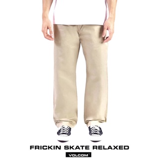 กางเกง VOLCOM CHINO PANTS FRICKIN SKATE RELAXED KHAKI