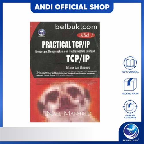 Andi สํานักพิมพ์ - เครือข่าย TCP/IP ที่ใช้งานได้จริง (เล่ม 1): การออกแบบ โดยใช้และยิงปัญหาเครือข่าย 