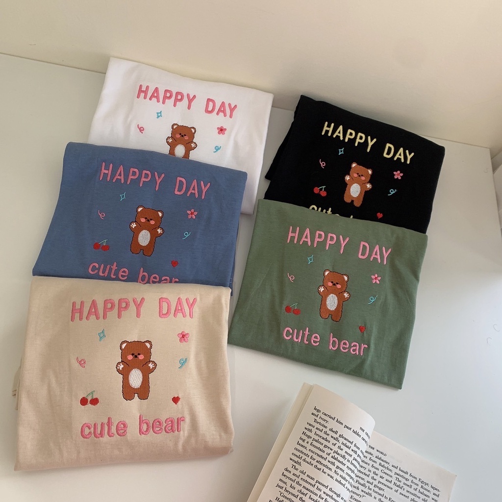 S224 เสื้อยืด oversize ผ้าคอตตอน ปัก happy day cute bear