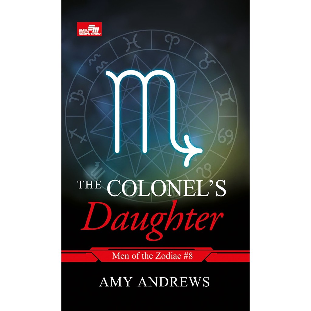ELEX - Cr: The Collonelus Daughter (Men Of The Zodiac 8)