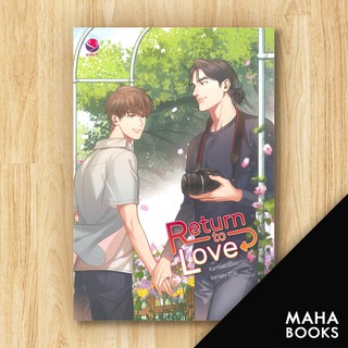 Return to Love | เอเวอร์วาย Karnsaii