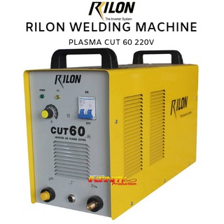 RILON CUT 60 เครื่องพลาสม่า 220V สำหรับตัดเหล็ก 1.0MM - 20.0MM