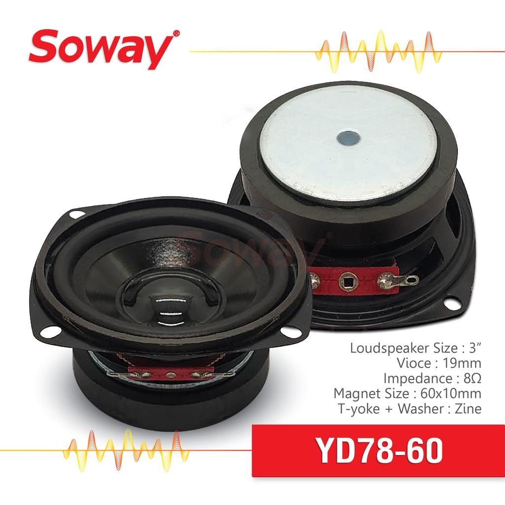 Soway ลำโพงฟูลเรนจ์ 3นิ้ว PA แม่เหล็ก 60x10mm. 8Ω 20-25W รุ่น YD78-60 Full Range Speakers 1ดอก เครื่องเสียงรถยนต์ ลำโพง