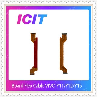 Board Flex Cable VIVO Y12 / VIVO Y11 / VIVO Y15 อะไหล่สายแพรต่อบอร์ด Board Flex Cable (ได้1ชิ้นค่ะ) ICIT-Display