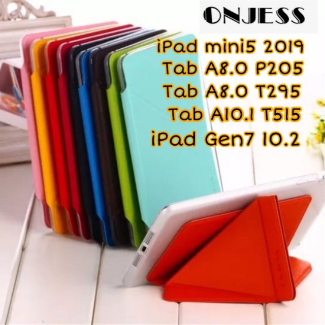 [10.2/Air3] Onjess Smart Cover case iPad mini5/Air/Samsung Tab A P205/A10.1 T515/T295/T290/T860/T865 เคสไอแพด