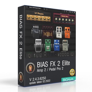 BIAS FX 2.5 Elite Amp 2  Pedal Pro 2 ปลั๊กอินจำลองตู้แอมป์ และเอฟเฟกต์กีต้าร์