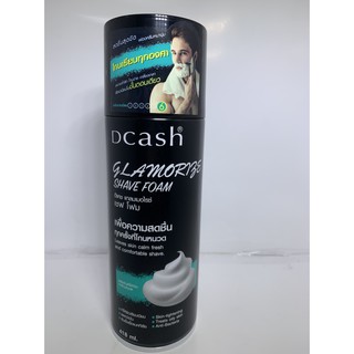 Dcash Glamorize Shave foam โฟมก่อนโกนหนวด 418มล. โฟมโกนหนวด